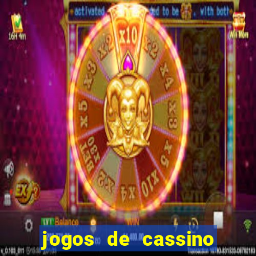 jogos de cassino que ganha dinheiro de verdade